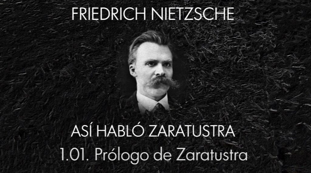 Nietzche Asi Hablo Zaratustra Audiolibro completo en español texto leido por una persona no máquina